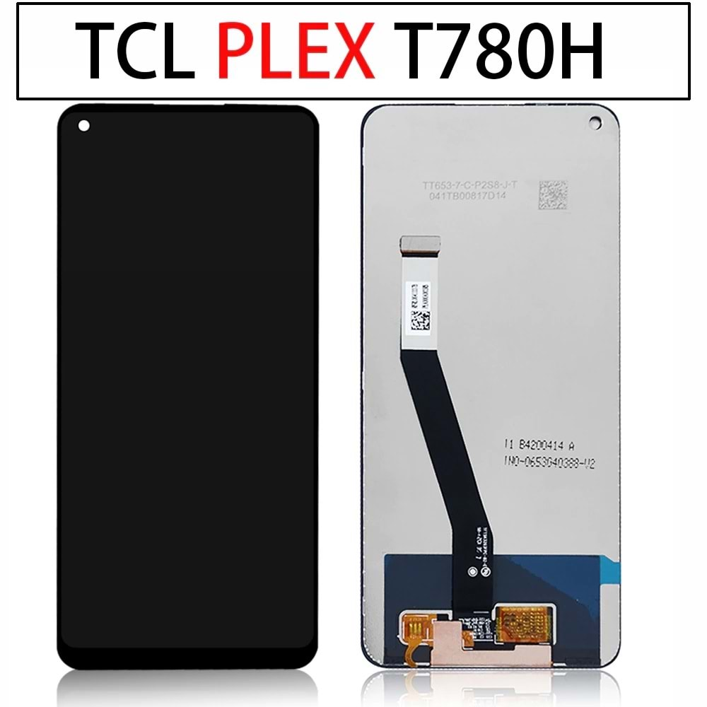 Tcl Plex T780H Lcd Ekran